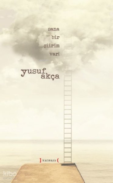 Sana Bir Şiirim Var!