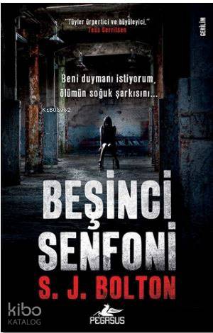 Beşinci Senfoni - S. J. Bolton