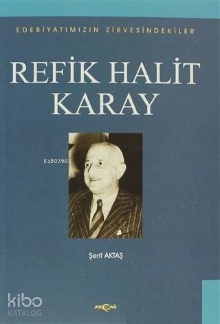 Refik Halit Karay - Şerif Aktaş