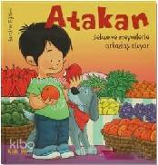 Atakan Sebze ve Meyvelerle Arkadaş Oluyor (Sert Kapak) - Yasemin Bradley