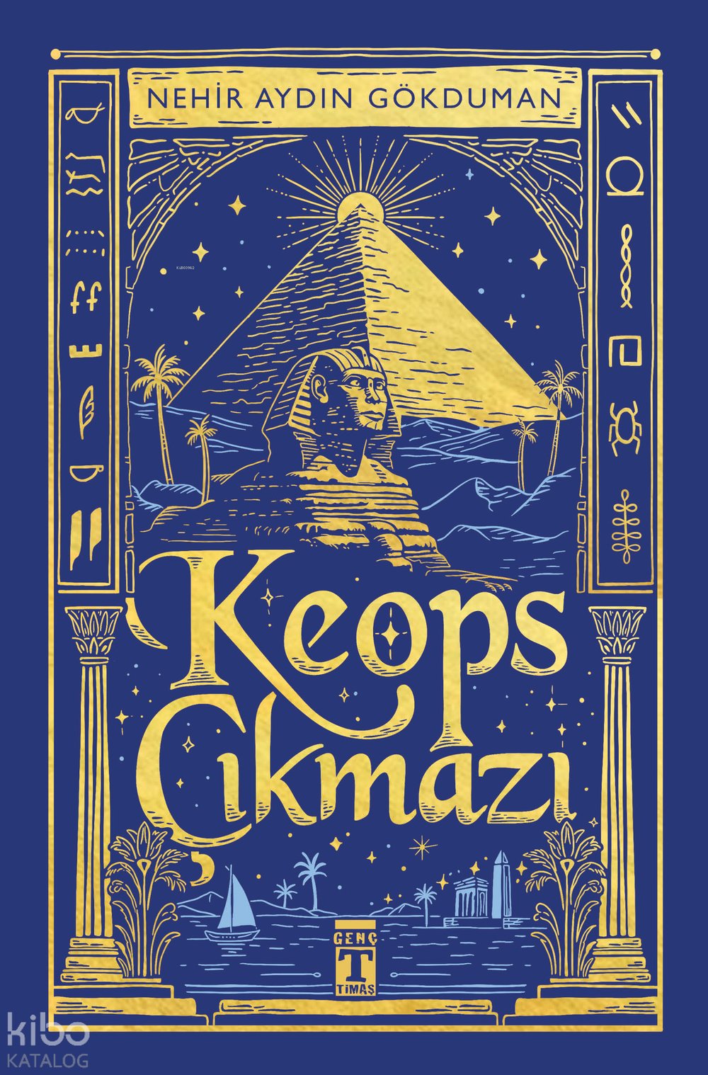 Keops Çıkmazı - Nehir Aydın Gökduman