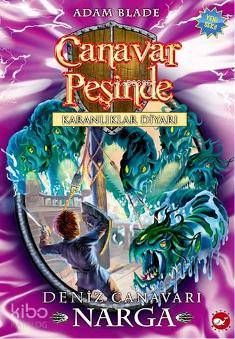 Canavar Peşinde - Karanlıklar Diyarı 15. Kitap - Adam Blade