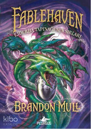 Fablehaven 4 - Ejderha Tapınağı'nın Sırları - Brandon Mull