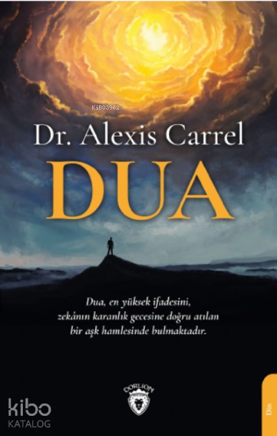 Dua - Alexis Carrel