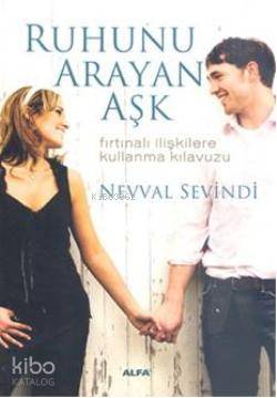 Ruhunu Arayan Aşk