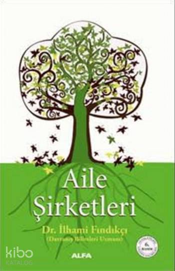 Aile Şirketleri - İlhami Fındıkçı