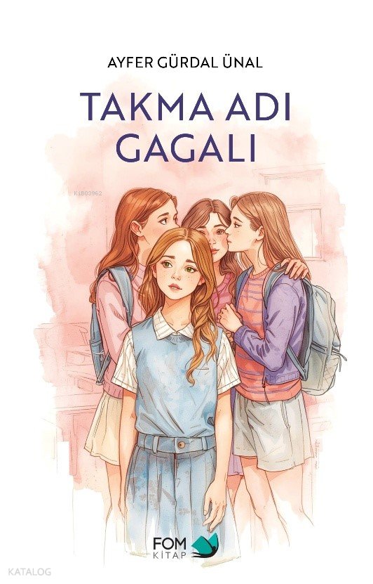 Takma Adı Gagalı - Ayfer Gürdal Ünal