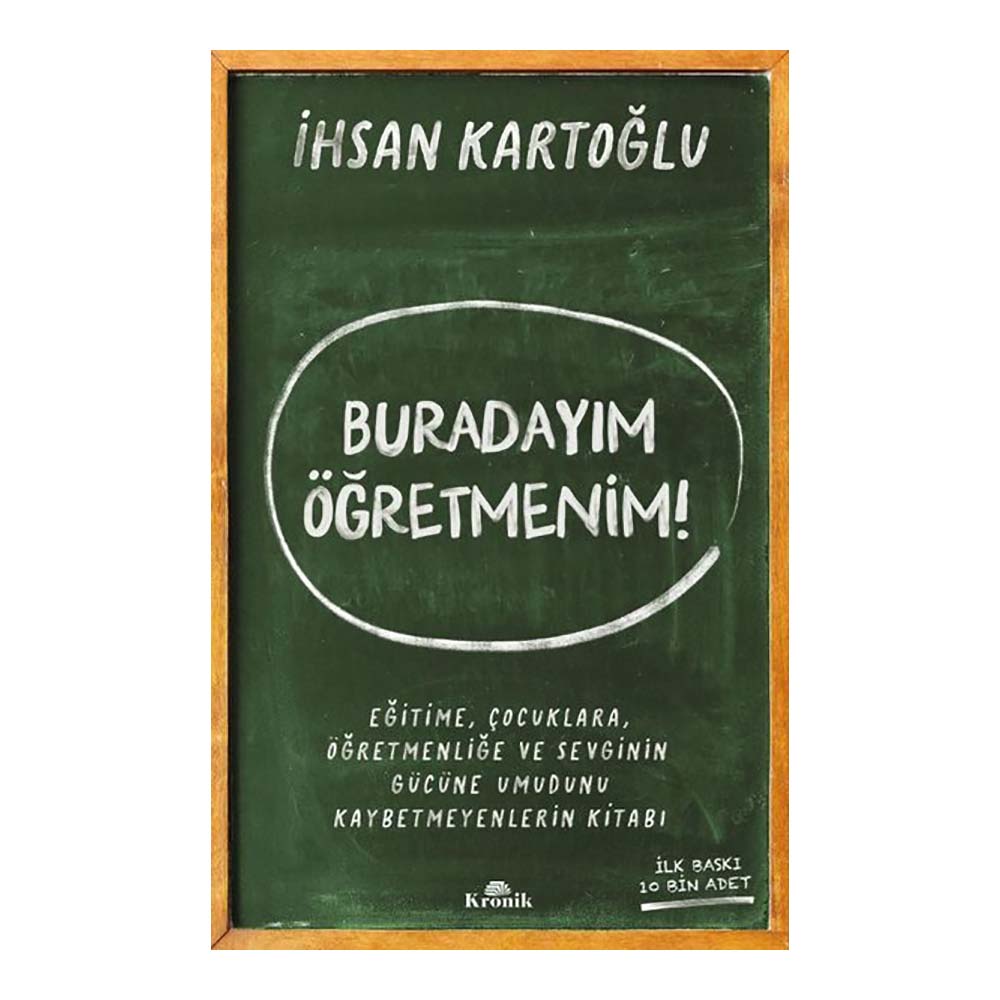 BURADAYIM ÖĞRETMENİM