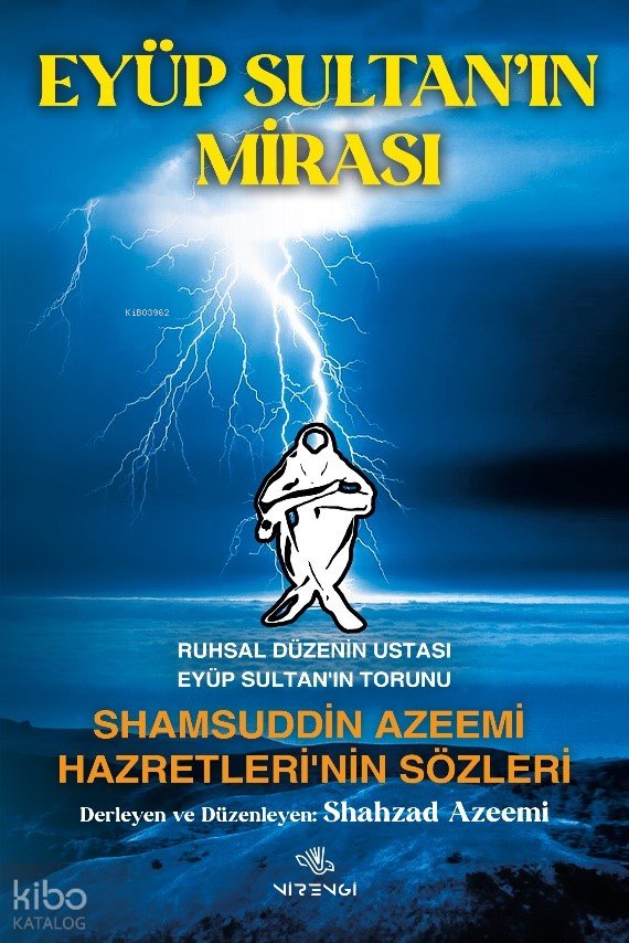 Eyüp Sultan’ın Mirası