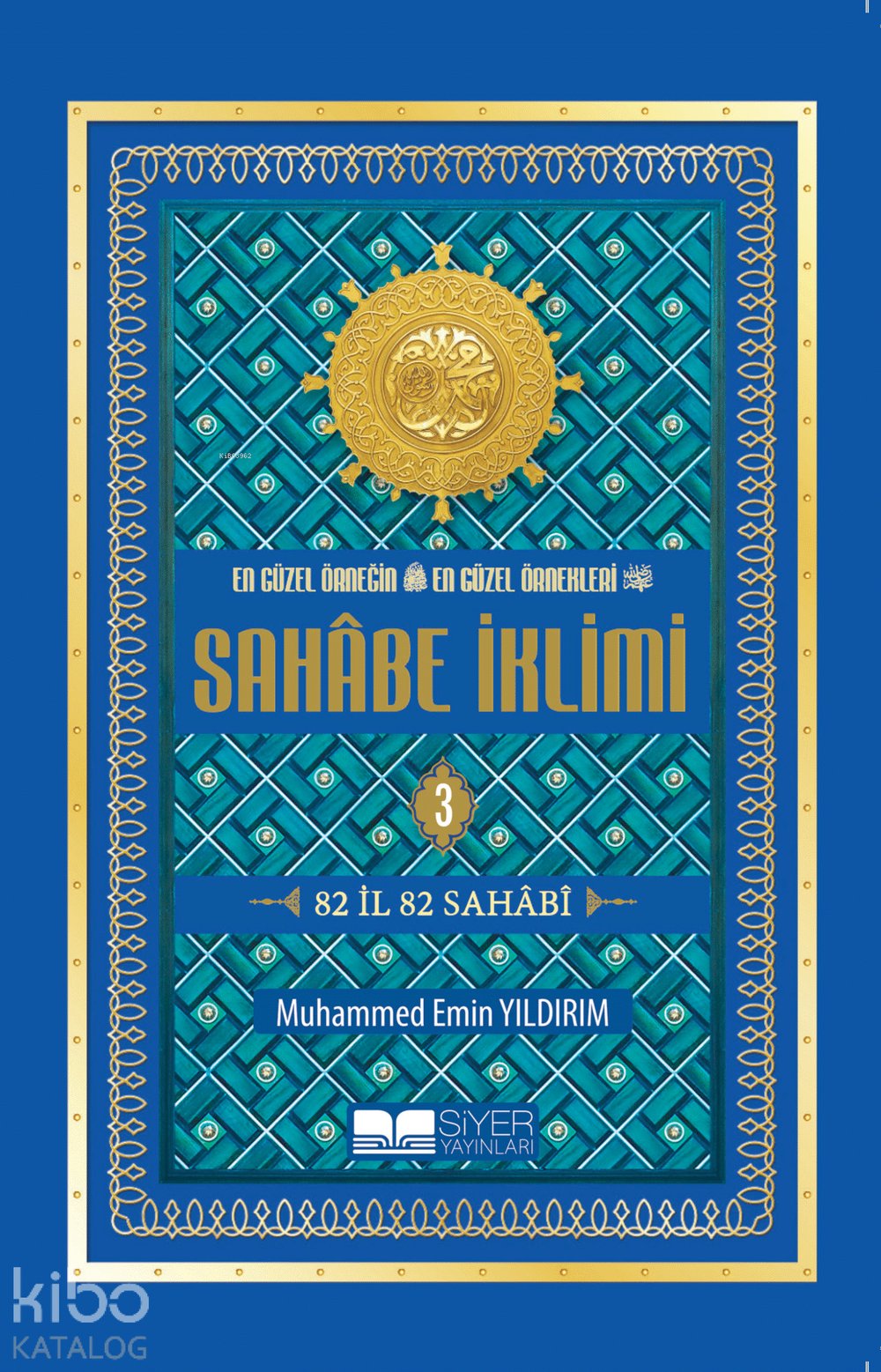 Sahabe İklimi 3.Cilt Roman Boy