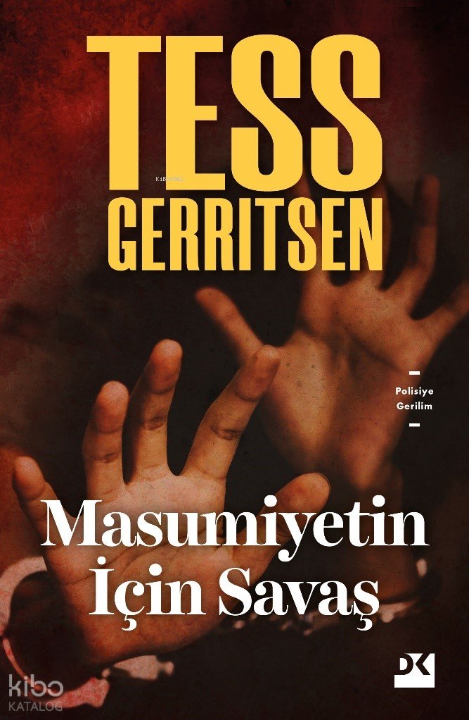 Masumiyetin İçin Savaş - Tess Gerritsen