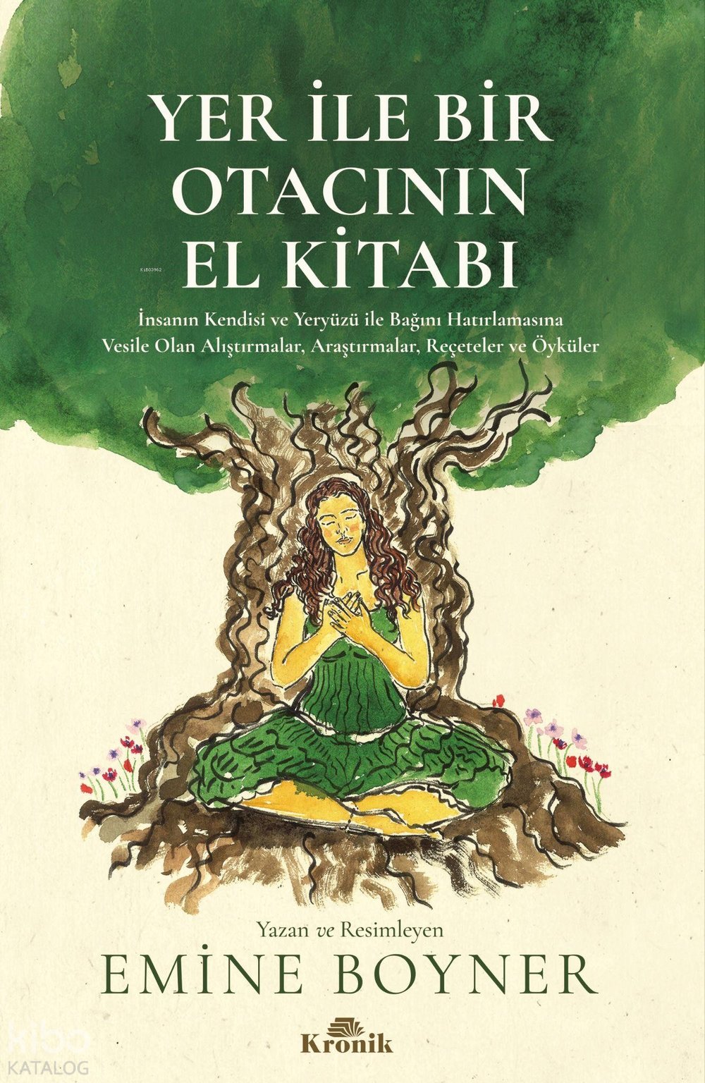 Yer ile Bir Otacının El Kitabı