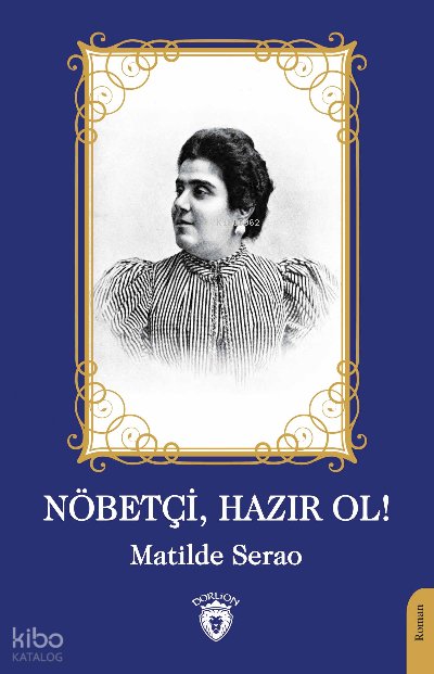 Nöbetçi, Hazır Ol!