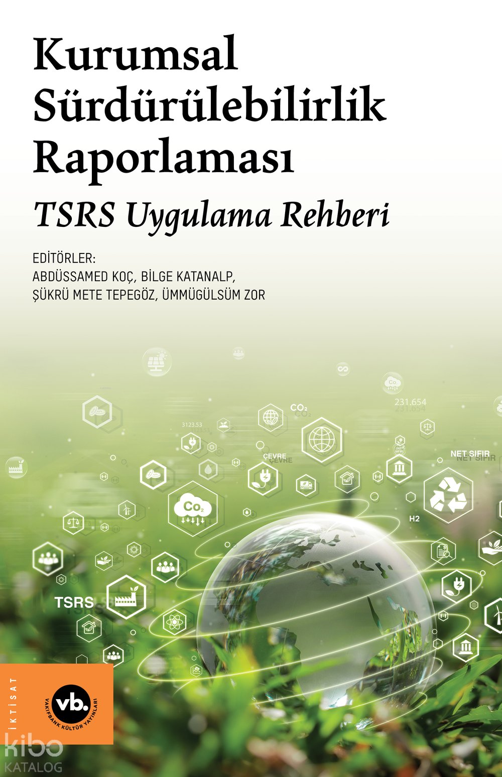 Kurumsal Sürdürülebilirlik Raporlaması