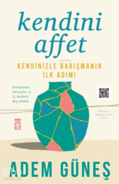 Kendini Affet - Adem Güneş