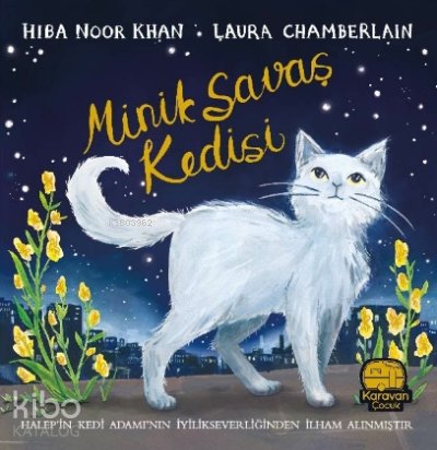 Minik Savaş Kedisi - Hiba Noor Khan