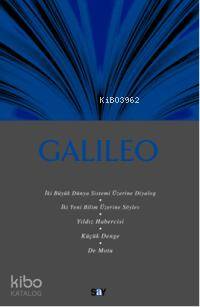 Galileo - Hüseyin Gazi Topdemir, Seval Yinilmez