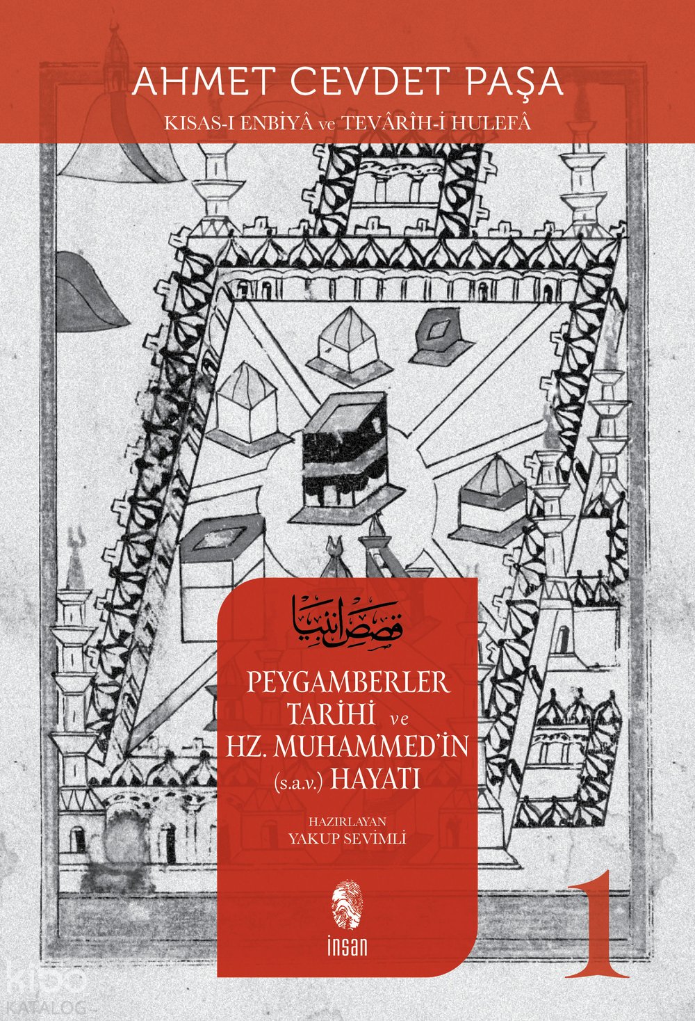 Peygamberler Tarihi ve Hz. Muhammed'in Hayatı - Ahmet Cevdet Paşa