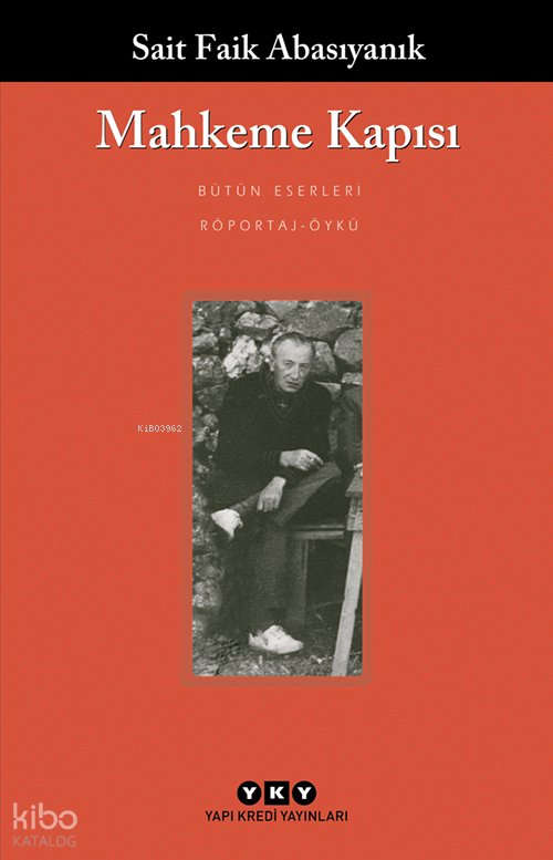 Mahkeme Kapısı - Sait Faik Abasıyanık