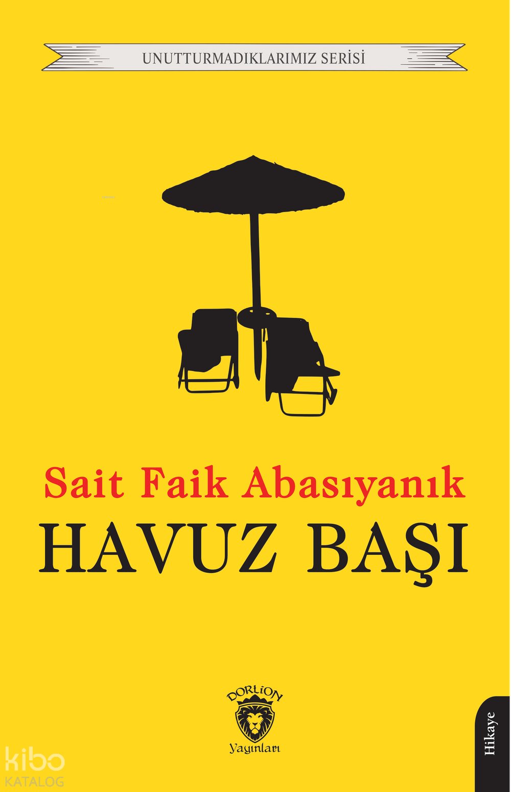 Havuz Başı - Sait Faik Abasıyanık