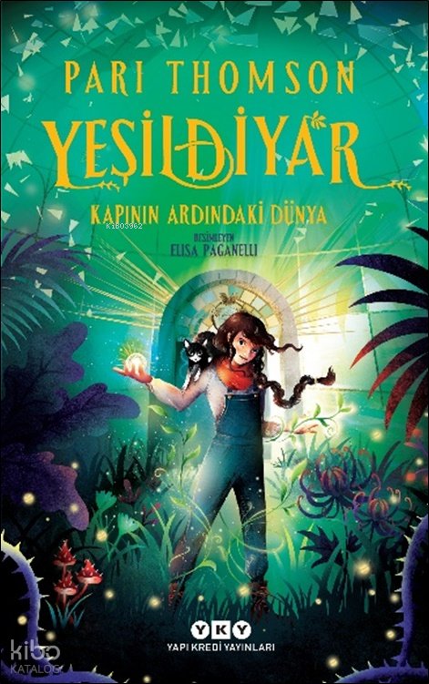 Yeşildiyar 1: Kapının Ardındaki Dünya