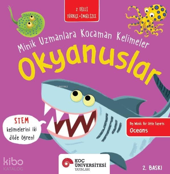 Okyanuslar / Minik Uzmanlara Kocaman Kelimeler - Fran Bromage