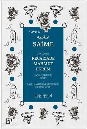 Saime - Recaizade Mahmut Ekrem