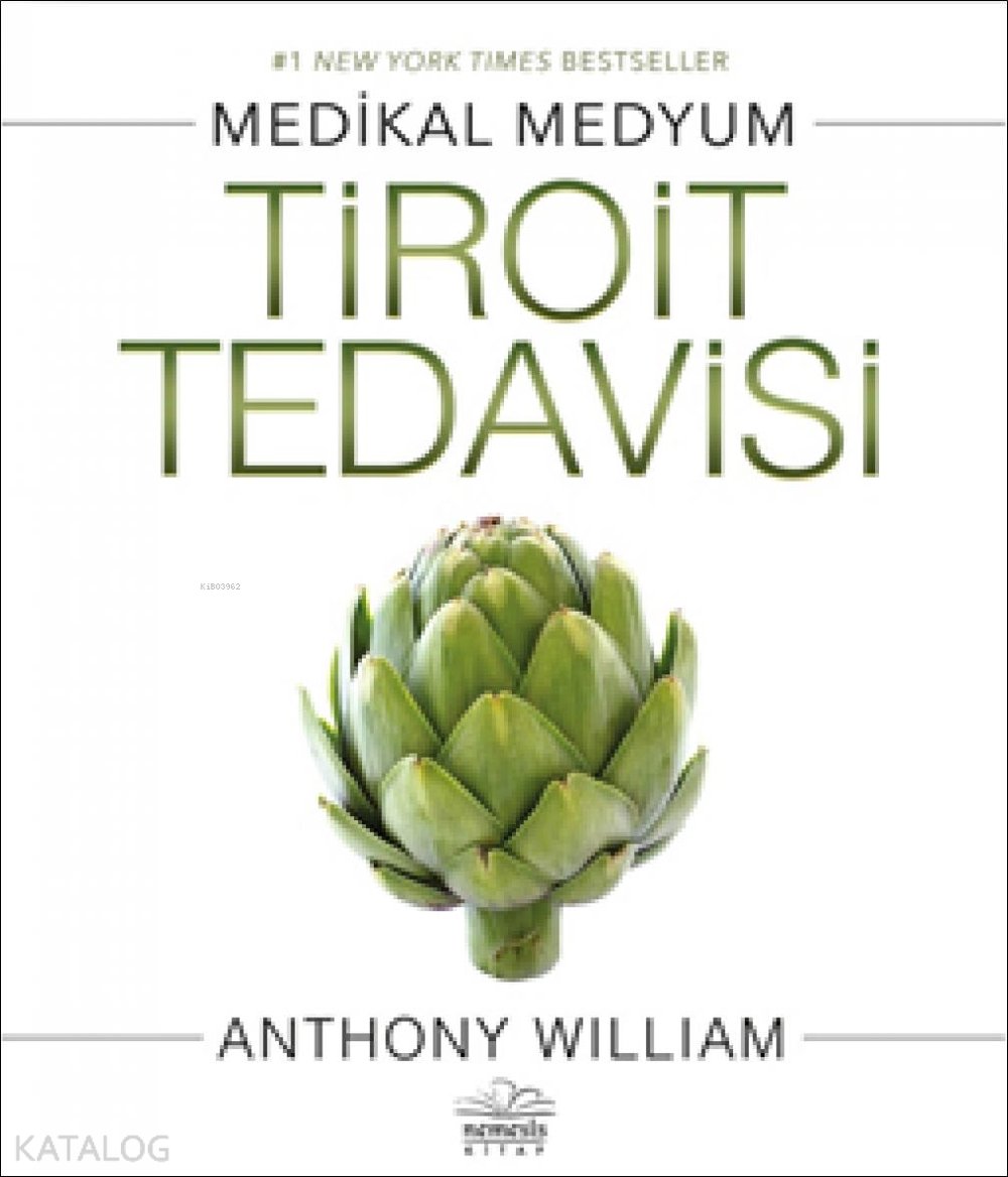 Tiroit Tedavisi - Anthony William