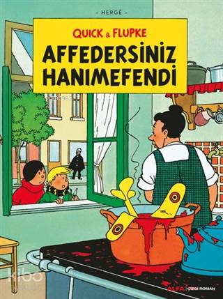 Affedersiniz Hanımefendi - Quick ve Flupke - Hergè 