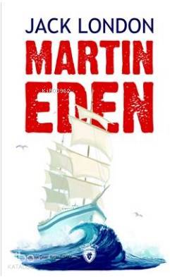 Martin Eden - Jack London