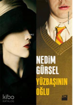 Yüzbaşının Oğlu - Nedim Gürsel