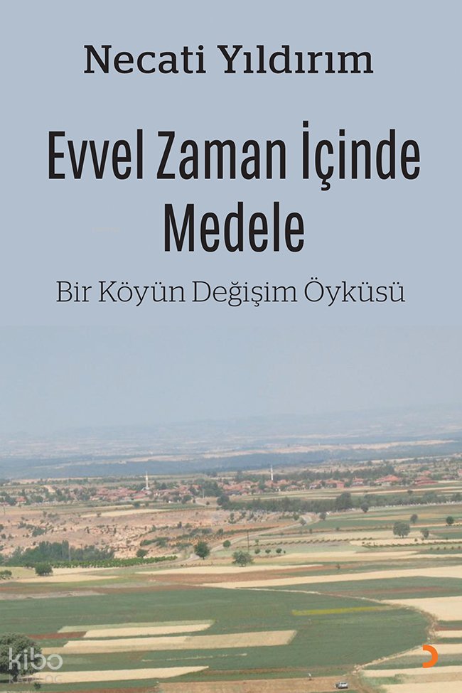 Evvel Zaman İçinde Medele - Necati Yıldırım