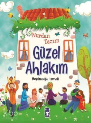 Nurdan Tacım Güzel Ahlakım - Hekimoğlu İsmail