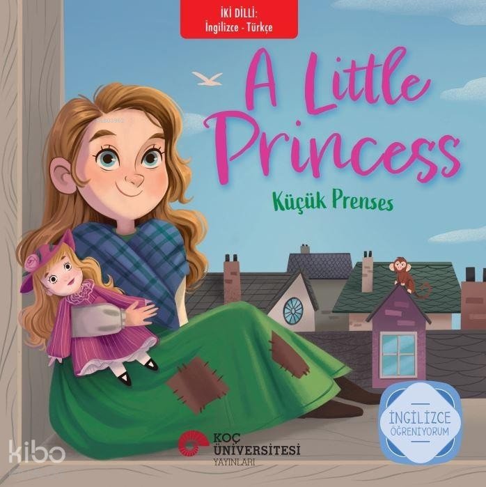A Little Princess – Küçük Prenses - Frances Hodgson Burnett