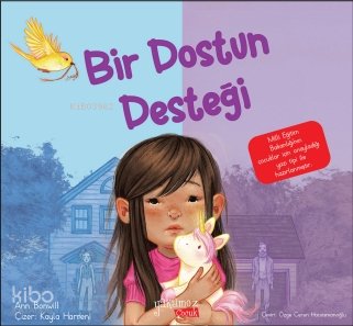 Bir Dostun Desteği - Ann Bonwill