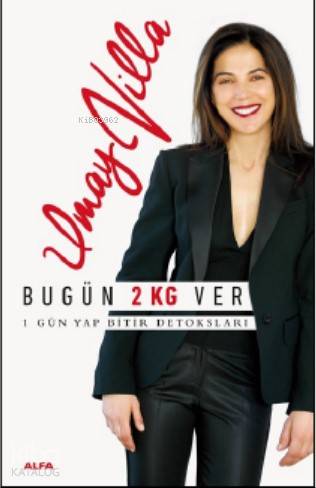 Bugün 2 Kg Ver - Umay Villa