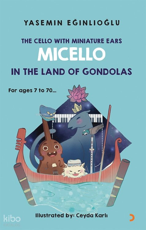 The Cello With Miniature Ears Micello In The Land Of Gondoals