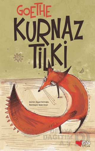 Kurnaz Tilki - Johann Wolfgang von Goethe