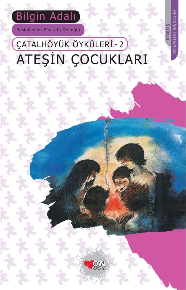 Ateşin Çocukları - Bilgin Adalı