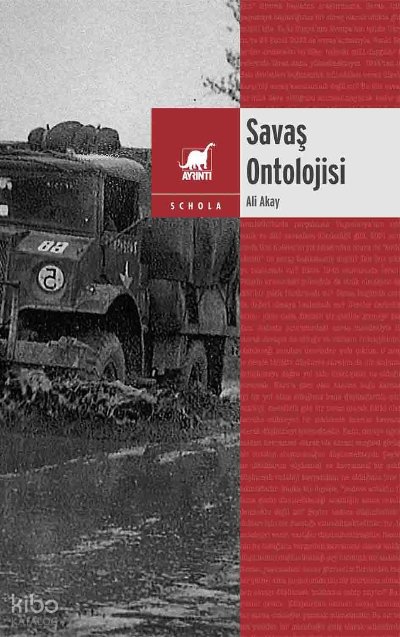 Savaş Ontolojosi (2018-2019 Dersleri) - Ali Akay