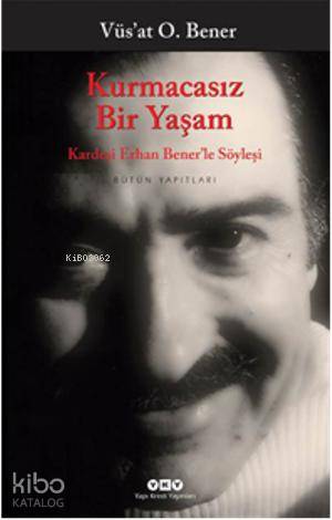 Kurmacasız Bir Yaşam