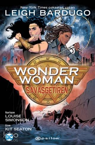 Wonder Woman: SavaşGetiren - Leigh Bardugo