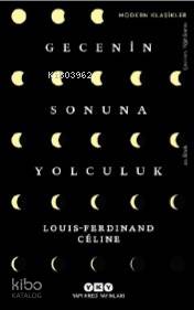 Gecenin Sonuna Yolculuk