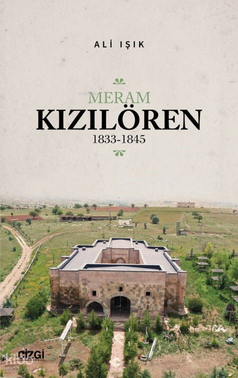 Meram Kızılören 1833-1845 - Ali Işık