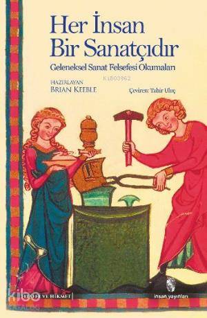 HER İNSAN BİR SANATÇIDIR