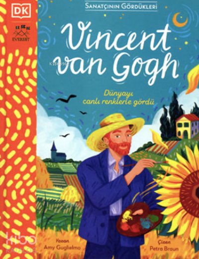 Sanatçının Gördükleri Vincent Van Gogh
