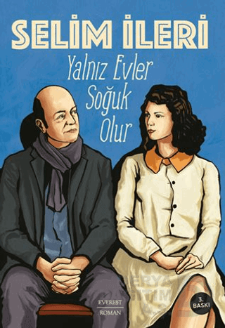 YALNIZ EVLER SOĞUK OLUR
