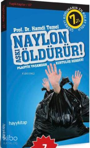 Naylon ÖldürürNaylon Aşkı Öldürür!