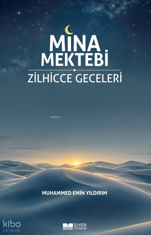 Mina Mektebi Zilhicce Geceleri