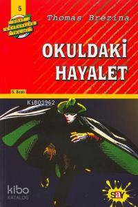 Okuldaki Hayalet